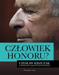 Obrazek Człowiek honoru Czesław Kiszczak w rozmowie z Jerzym Diatłowickim