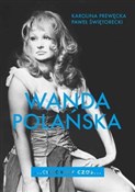 polish book : Wanda Pola... - Karolina Prewęcka, Paweł Świętorecki