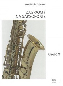 Picture of Zagrajmy na saksofonie cz.3