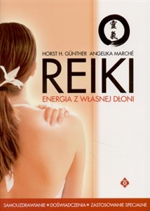 Obrazek Reiki energia z własnej dłoni samouzdrawianie, doświadczenia, zastosowanie specjalne