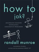 How To. Ja... - Randall Munroe -  Polish Bookstore 