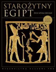 Obrazek Starożytny Egipt Życie- Sztuka- Obyczaje.