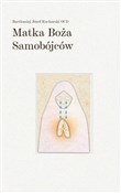 Polska książka : Matka Boża... - Bartłomiej Józef OCD Kucharski