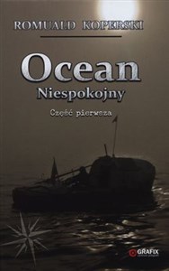 Obrazek Ocean niespokojny Część pierwsza