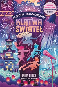 Obrazek Klątwa świateł. K-Pop Academy. Tom 2