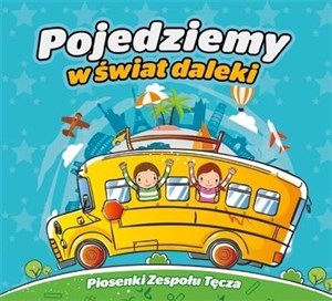 Picture of Pojedziemy w świat daleki CD