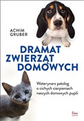 Polska książka : Dramat zwi... - Achim Gruber