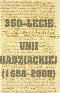 Picture of 350-lecie Unii hadziackiej (1658-2008)