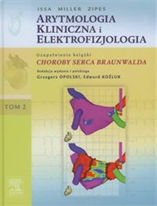 Picture of Arytmologia kliniczna i elektrofizjologia Tom 2 uzupełnienie książki Choroby serca Braunwalda