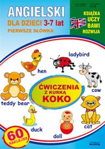 Obrazek Angielski dla dzieci 3-7 lat Pierwsze słówka. Ćwiczenia z kurką Koko