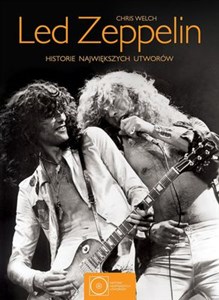 Obrazek Led Zeppelin Historie największych utworów