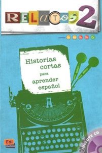 Obrazek Relatos 2 + CD Historias cortas para aprender espaol