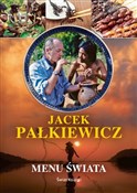 Menu świat... - Jacek Pałkiewicz -  Książka z wysyłką do UK