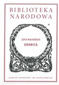 Zobacz : Granica - Zofia Nałkowska