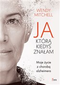 Książka : Ja którą k... - Wendy Mitchell