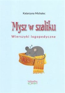 Picture of Mysz w szaliku Wierszyki logopedyczne