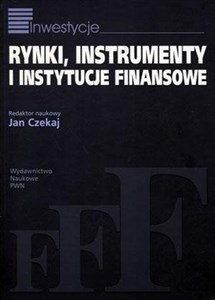 Picture of Rynki instrumenty i instytucje finansowe