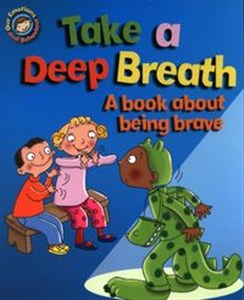 Picture of Take a Deep Breath. A book about being brave