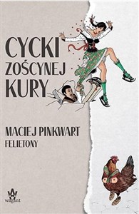 Picture of Cycki Zoścynej kury Felietony