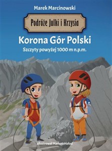 Picture of Podróże Julki i Krzysia. Korona Gór Polski. Szczyty powyżej 1000 m n.p.m.