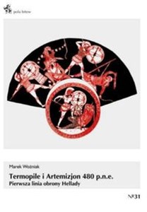 Obrazek Termopile i Artemizjon 480 p.n.e. Pierwsza linia obrony Hellady