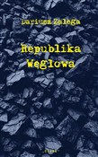 Republika ... - Dariusz Zalega -  books in polish 