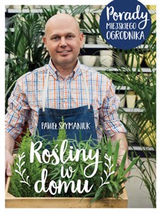 Picture of Rośliny w domu Porady Miejskiego Ogrodnika
