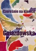 Książka : Czereśnie ... - Bogna Gniazdowska