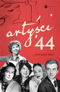 Picture of Artyści ’44 Gwiazdy w Powstaniu Warszawskim