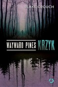 Wayward Pi... - Blake Crouch, Paweł Lipszyc -  books from Poland