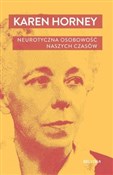 Neurotyczn... - Karen Horney -  foreign books in polish 