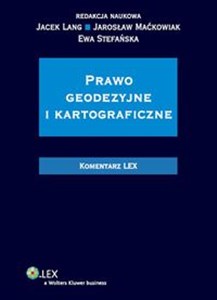 Obrazek Prawo geodezyjne i kartograficzne Komentarz