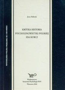 Picture of Krótka historia psycholingwistyki polskiej Ida Kurcz