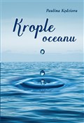polish book : Krople oce... - Paulina Kędziora