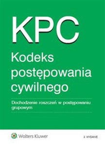 Picture of Kodeks postępowania cywilnego Dochodzenie roszczeń w postępowaniu grupowym