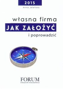 Picture of Własna firma Jak założyć i poprowadzić