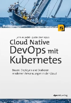 Obrazek ARUNDEL, J: CLOUD NATIVE DEVOPS MIT KUBERNETES