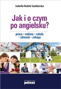 Jak i o cz... - Izabella Rodzik-Sambierska -  foreign books in polish 