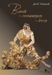 Picture of Barok - romantyzm - kresy