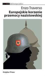 Picture of Europejskie korzenie przemocy nazistowskiej