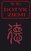 Dotyk ziem... - Wu Wei -  foreign books in polish 