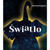 Zobacz : Światło - Maciej Stupera