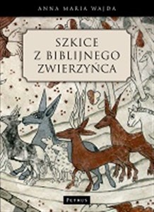 Obrazek Szkice z biblijnego zwierzyńca