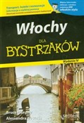 Włochy dla... - Bruce Murphy, Alessandra Rosa -  books from Poland