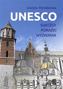Picture of UNESCO Sukcesy, porażki, wyzwania