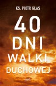 40 dni wal... - Piotr Glas -  books from Poland