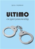 Ultimo ocz... - Myślenic Jerzy z -  foreign books in polish 