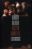 Książka : Uczta Babe... - Karen Blixen