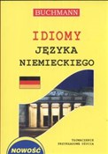 Idiomy jęz... - Heinz Griesbach, Dora Schulz - Ksiegarnia w UK