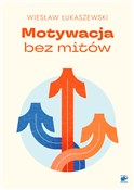 Motywacja ... - Wiesław Łukaszewski -  books in polish 